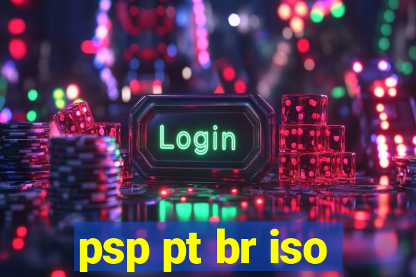 psp pt br iso